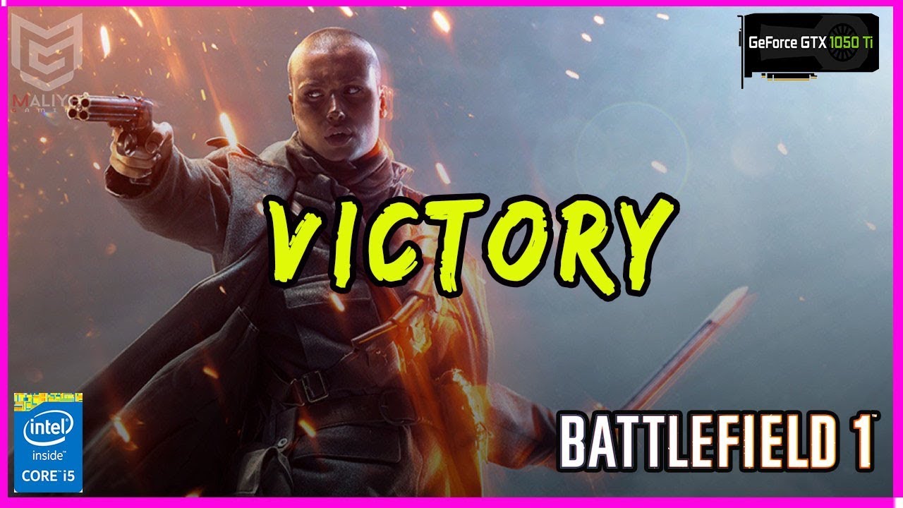 Battlefield 1 : GTX 1050Ti 4GB + i5 7400 | Benchmark test