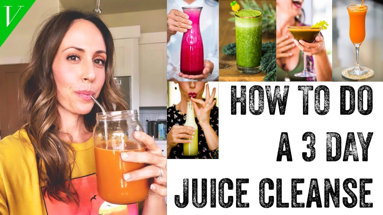 How to Do A 3 Day Juice Cleanse  Jumpstart for Health, Weight