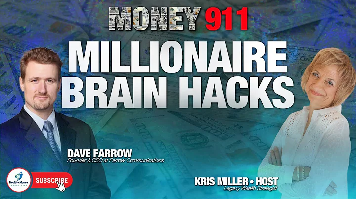 Millionaire Brain Hacks with Dave Farrow & Kris Miller