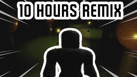 10 Hours - Roblox Item Asylum Remix