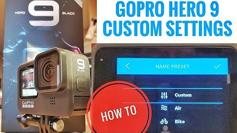 GOPRO HERO 9 BLACK How To Add Custom Settings Tutorial for Beginners Guide