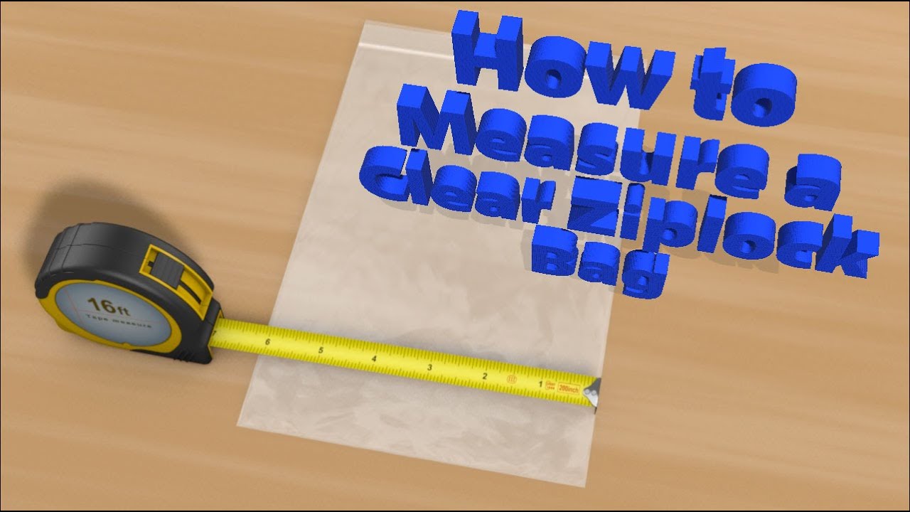 ClearZip Locking Bag Sizes: How To Measure Bags Dimensions - YouTube