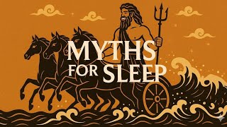 BORING Greek Myths for sleep | Full story of Poseidon 