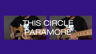Paramore - This Circle (Cover)