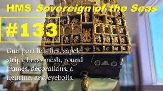 Stage #133 - HMS Sovereign of the Seas