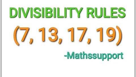 Divisibility rules for 7,13,17,19 (prime numbers) || mathssupport