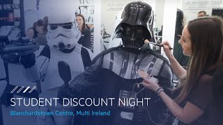 Multi Ireland, Blanchardstown Centre - Student Discount Night