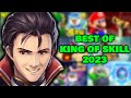 Best of king of skill 2023
