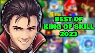 BEST OF KING OF SKILL 2023