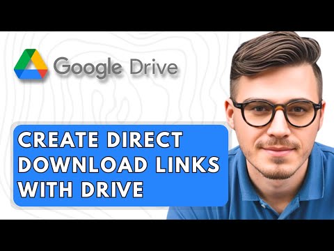 How To Create Direct Download Links With Google Drive 2025 Guide