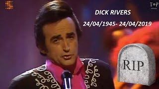 Dick Rivers R.i.p 