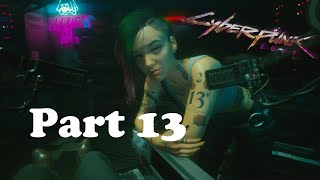 Cyberpunk 2077 gameplay on the highest difficulty Part 13 The first date with Panam