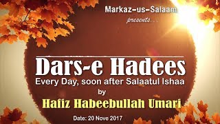 Daily Duroos |3| DARS-E HADEES ~ By Hafiz Habeebullah Umari