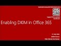 Microsoft 365 Setup Dkim
