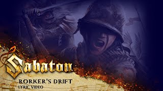 SABATON - Rorke&#39;s Drift (Official Lyric Video)