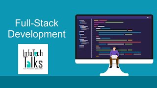 Full stack developer in hindi | Infotech Talks | full stack development kya hota hai