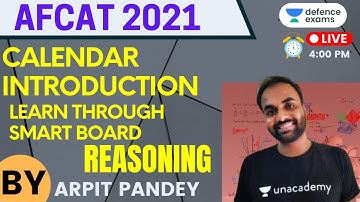 Calendar Introduction | Reasoning | Target AFCAT / Air Force XY 2021| Arpit Pandey