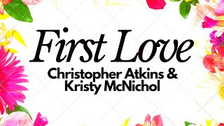 First Love - Christopher Atkins & Kristy McNichol | Lyrics