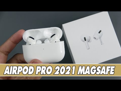 Trên tay Airpod Pro 2021 Magsafe, có cần phải nâng cấp không ?