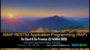 Nov 14th 2020 Batch - ABAP RESTful Application Programming On Cloud & On Premise Training