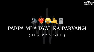 Pappa Mla Dyal Ka Parvangi | Unique Mix | Unreleased Punekar | Insta Trending | It's Dj Akshay Style