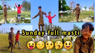 Sunday full😛masti😃 |alis aman|#youtube