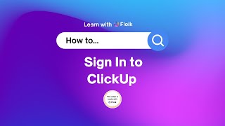 How to Sign In to ClickUp?