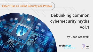 Debunking Common Cybersecurity Myths Vol. 1