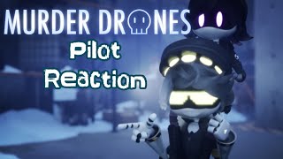 Murder Drones Pilot Reaction