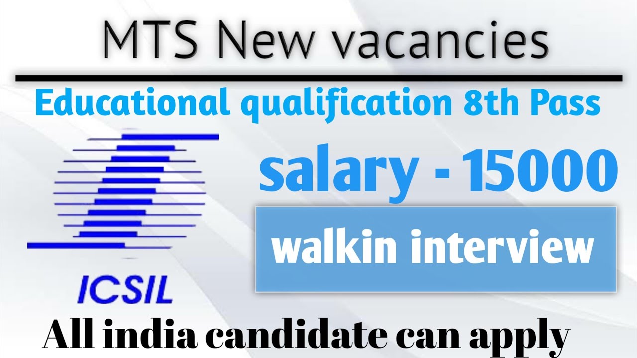 ICSIL MTS New Vacancy 2020 | SSC MTS  Recruitment | icsil mts online apply date | mts bharti|