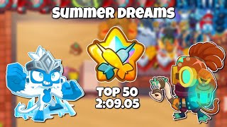 Summer Dreams Top 50 Guide! BTD6 Race