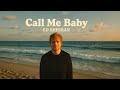 Ed sheeran "Call Me Baby – Emotional Romantic Love Song |Ballad 2026