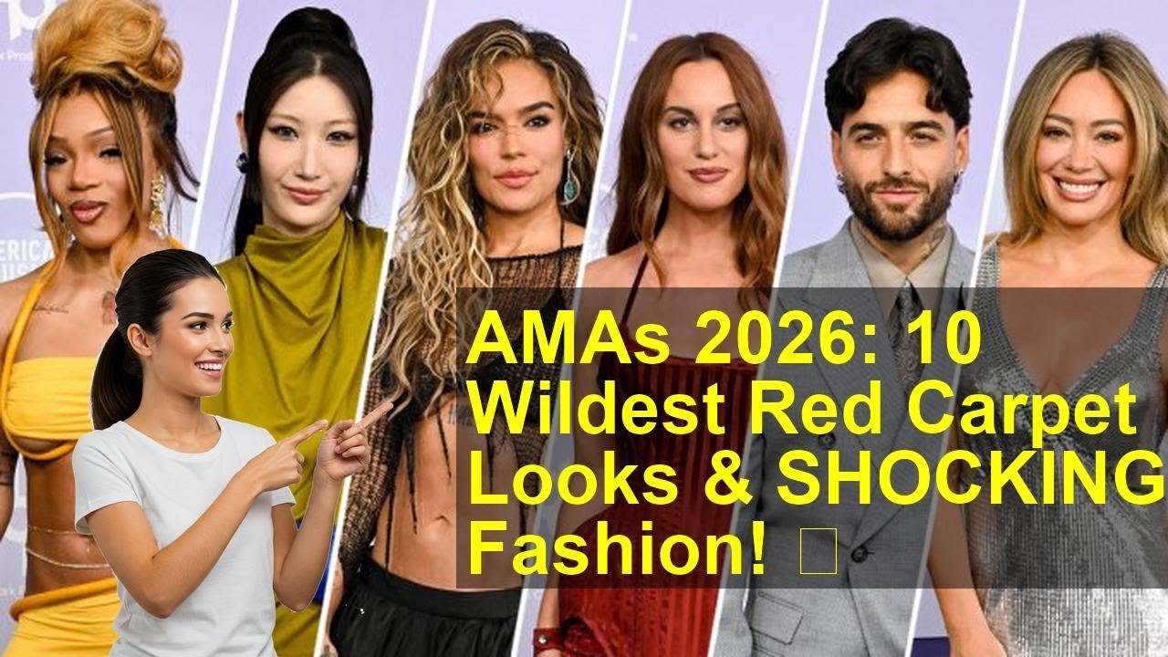 AMAs 2026: 10 Wildest Red Carpet Looks & SHOCKING Fashion! 🔥