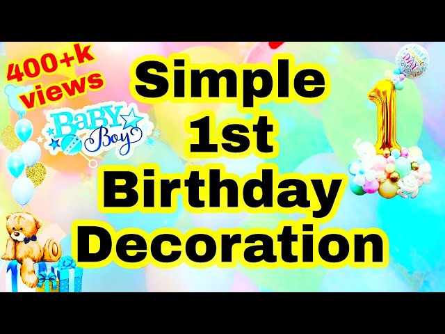 1st birthday Decoration ideas for baby boy / Blue theme Birthday ...