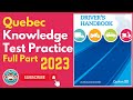 Quebec knowledge practice test 2023 full part  canadian driver knowledge tests