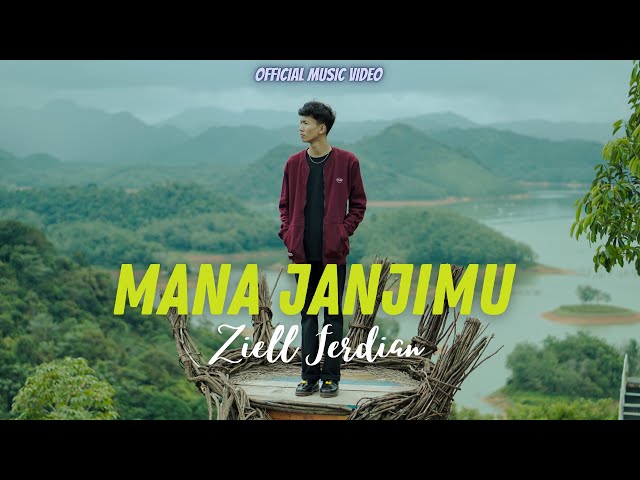 Ziell Ferdian - Mana Janjimu (Official Music Video) class=