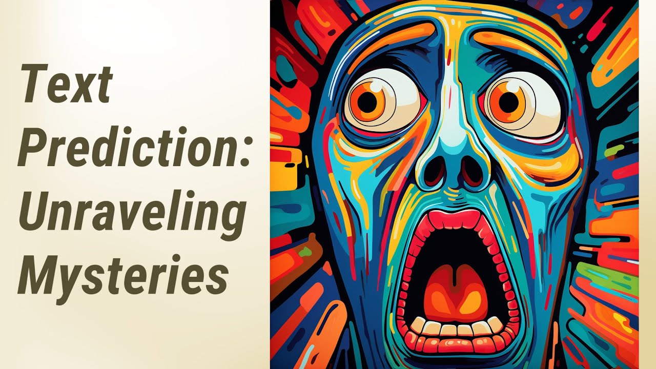 Unravel the Mysteries of Text: Predicting Content and Beyond!