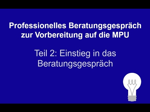 Professionelles Beratungsgespräch zur Vorbereitung auf die MPU – Teil 2 - YouTube