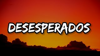 Rauw Alejandro & Chencho Corleone - Desesperados (Letra_Lyrics)