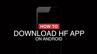How To Download HF App on Android screenshot 5