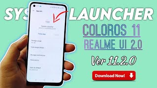 Realme/Oppo Latest System Launcher | Realme UI 2.0 System Launcher | ColorOS 11 System Launcher screenshot 1