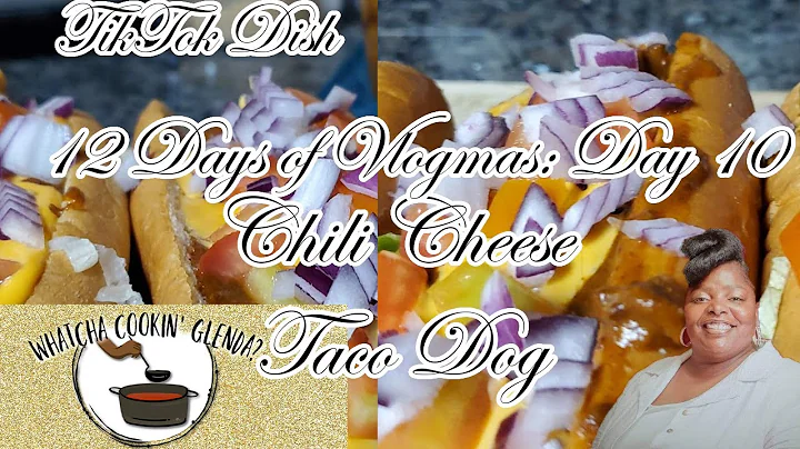 12 Days of Vlogmas Day 10: Chili Cheese Taco Dog