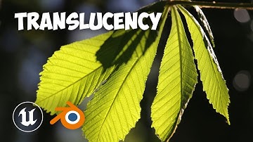 Translucency Maps: The Ultimate Guide for Blender & Unreal Engine 5