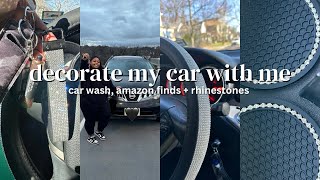 DECORATE MY CAR WITH ME | car wash, amazon finds + rhinestones