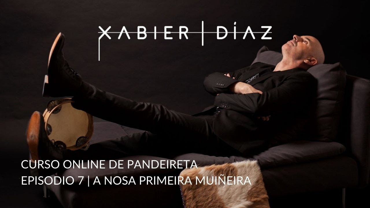 Titorial de pandeireta | 1x07 | A nosa primeira muiñeira