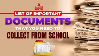 List of Important Documents that you need to collect from School