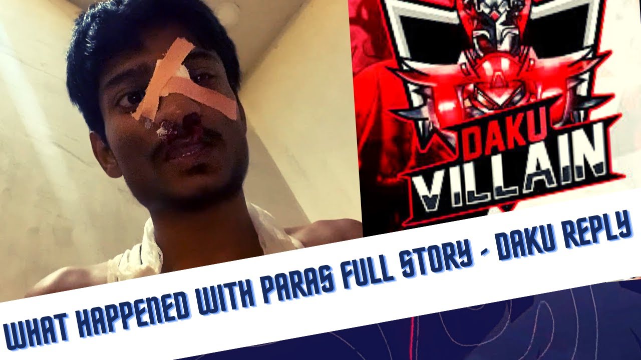 Daku Villain reply to Paras official - Full story