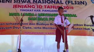 FLS2N BACA PUISI IBU TINGKAT KAB PANGANDARAN 2018