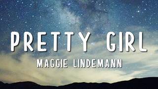 Maggie Lindemann - Pretty Girl (Lyrics) Cheat Codes x CADE Remix