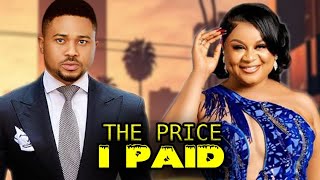 THE PRICE I PAID - MIKE GODSON/ UJU OKOLI 2025 LATEST NIGERIAN MOVIE Uganda Movie